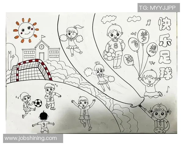 快乐踢球歌唱儿童足球梦想一起奔跑的童年乐章